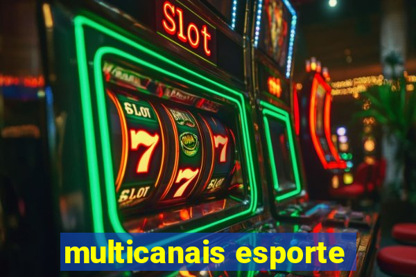 multicanais esporte